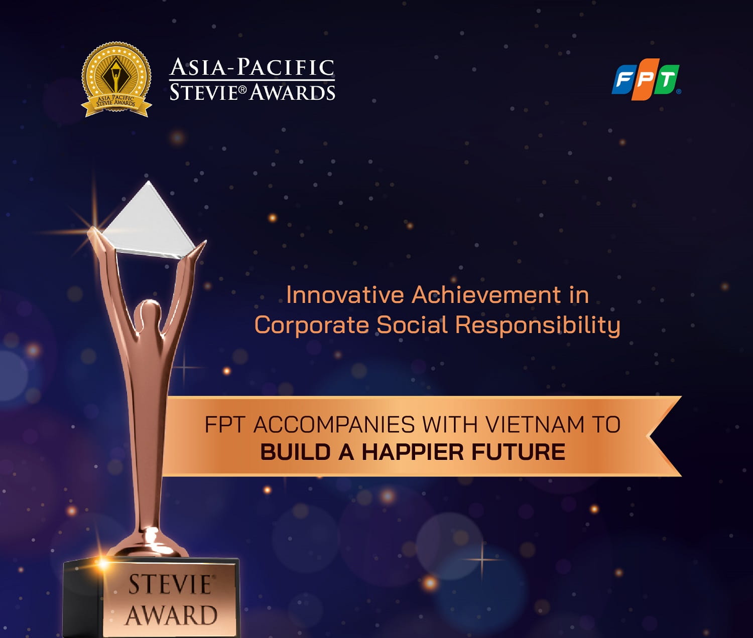 FPT was honored with an award at the Asia Pacific Stevie Awards for accompanying Vietnam in creating a happy future