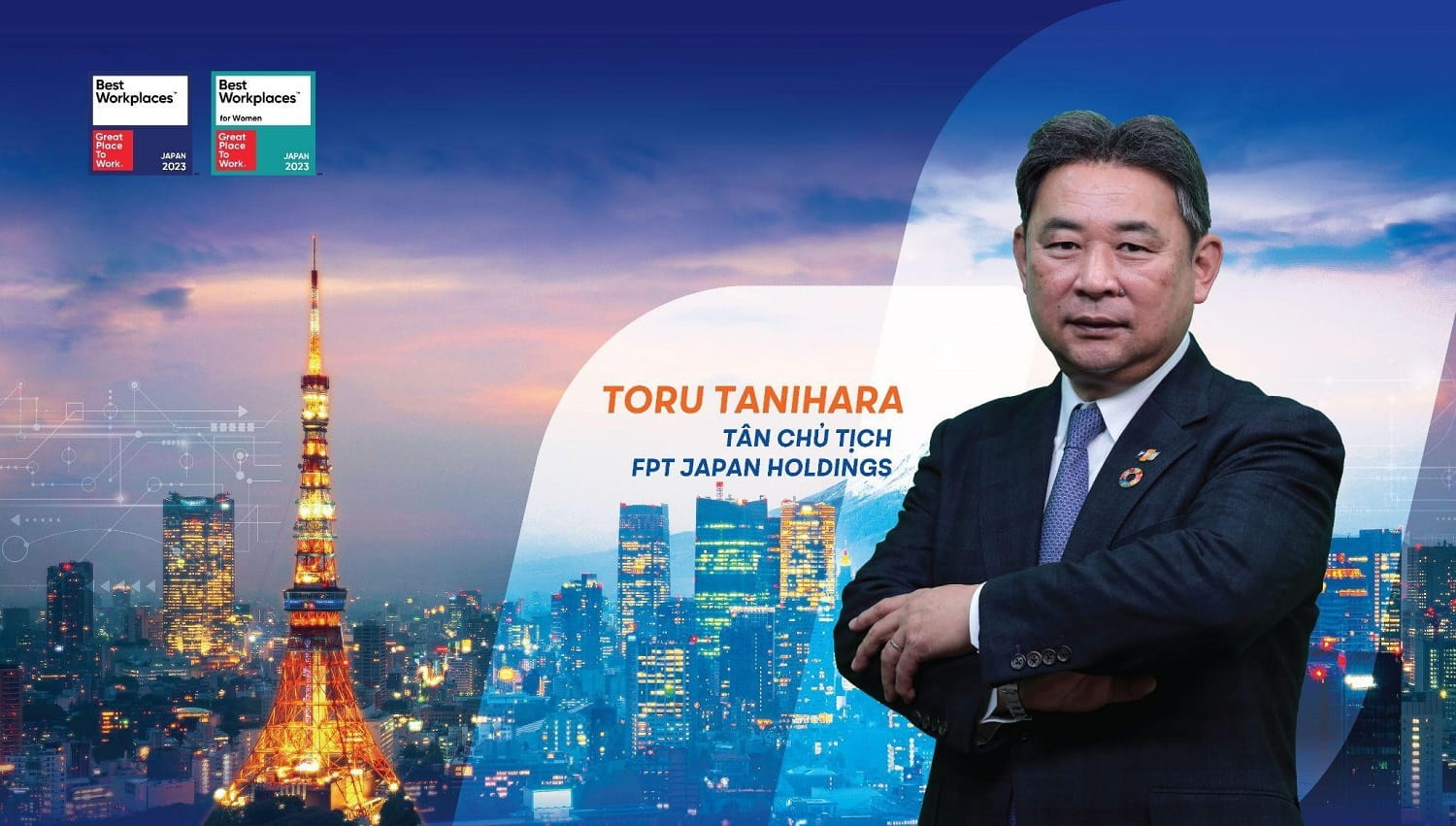   Mr. Toru Tanihara - Chairman of FPT Japan