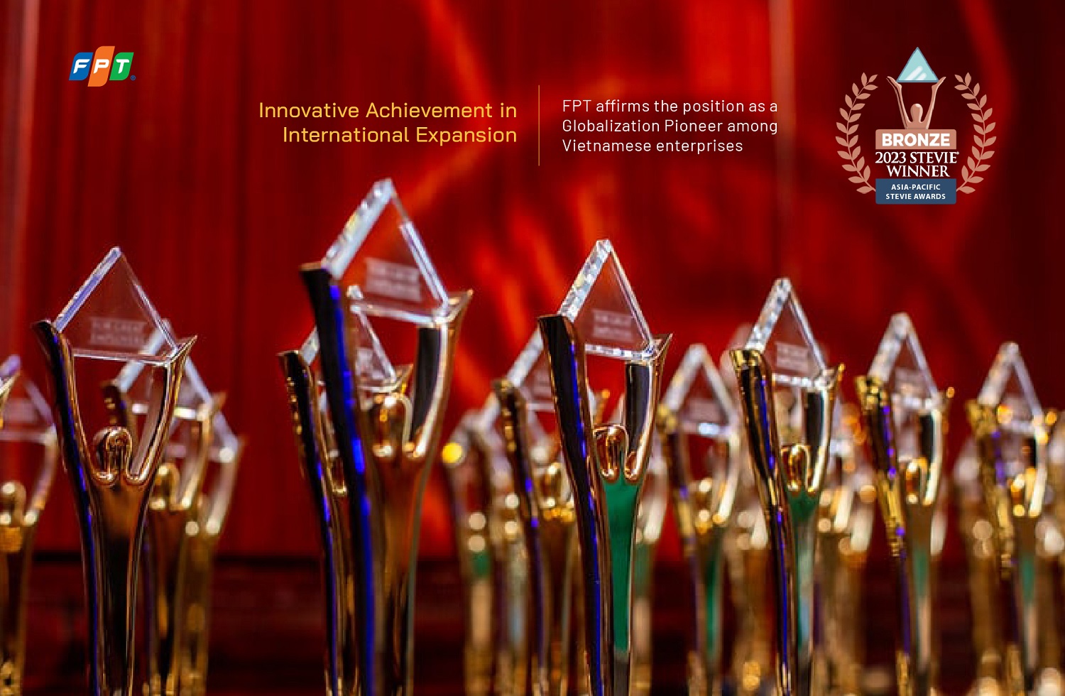 Tiên phong toàn cầu hóa FPT được vinh danh tại Asia Paciffic Stieve Awards 2023