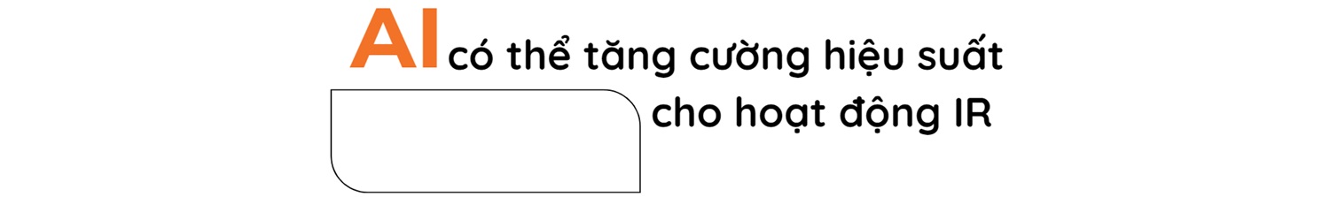 AI có thể tăng cường hiệu suất cho hoạt động IR